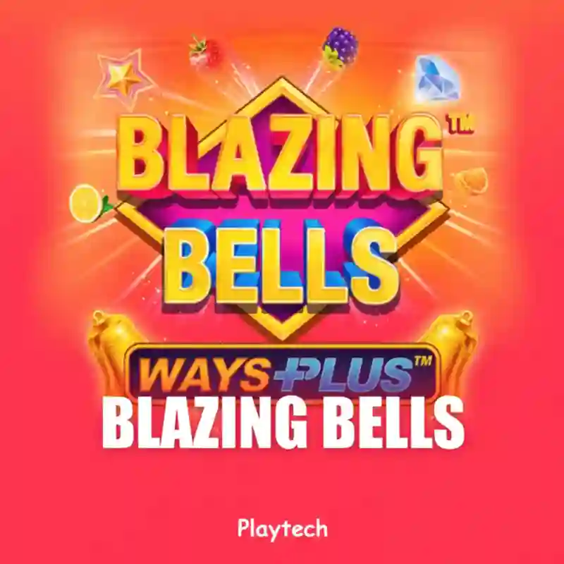 Blazing Bells